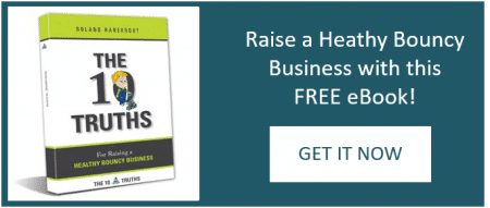 How to Raise a Healthy Bouncy Business