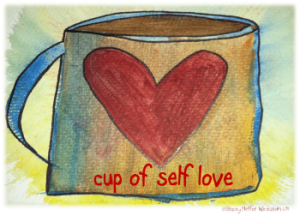 a cup of self love